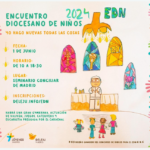 ENCUENTRO DIOCESANO DE NIÑOS (EDN ’24)
